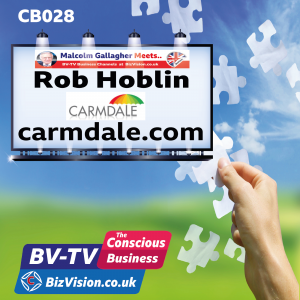 Rob Hoblin on BizVision BV-TV Conscious Business Show