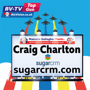 Craig Charlton CEO of SugarCRM on the BizVision BV-TV Top Gun Show