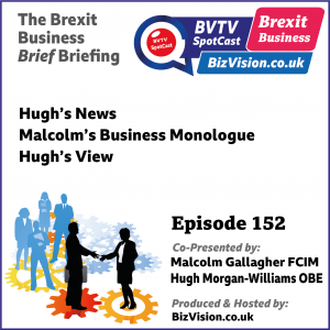 We must increase UK competitiveness says Brexit Business SpotCast ep.152