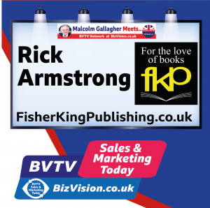 Rick Armstrong of Fisher King Publishing on BVTV at Bizvision.co.uk