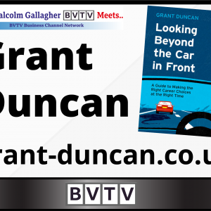 Considering a mid-career change? Then watch this BVTV Trilogy with author Grant Duncan for top guidance