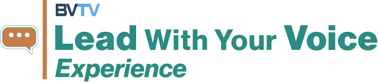 Lead with your voice experience at bvtvglobal.com