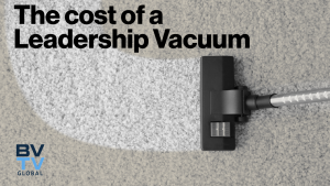 The c osts of a leadership vacuum blue sky brief at bvtvglobal.com