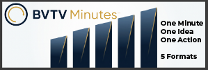 The BVTV Minute family of five formats for one idea, one minute, one action at www.bvtvglobal.com