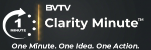 The Leadership Clarity Minute briefing at bvtvglobal.com