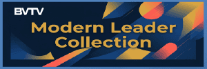 The Modern Leader Collection for development of today's leaders at www.bvtvglobal.com