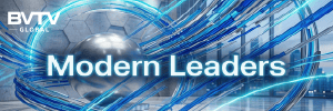 Modern Leaders can scale faster at www.bvtvglobal.com