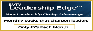 For monthly Leadership Clarity advantages explore Leadership Edge at www.bvtvglobal.com/leadership-edge
