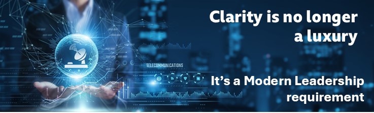 Clarity is no longer a luxury!